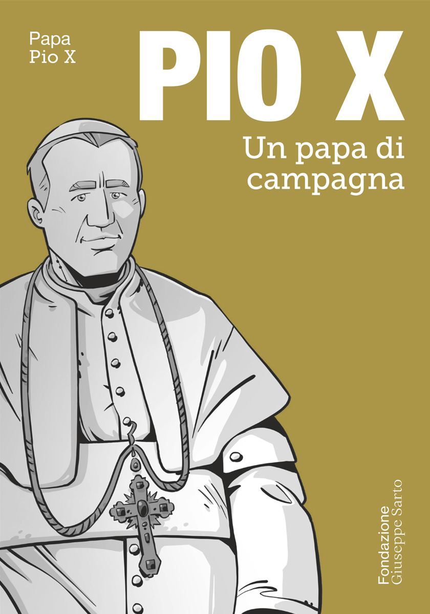 Pio X - Un papa di campagna - Comics by Claudio Bandoli